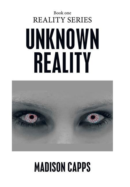 Unknown Reality: Book One