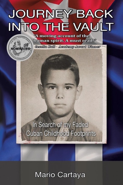 Journey Back into the Vault: In Search of My Faded Cuban Childhood Footprints