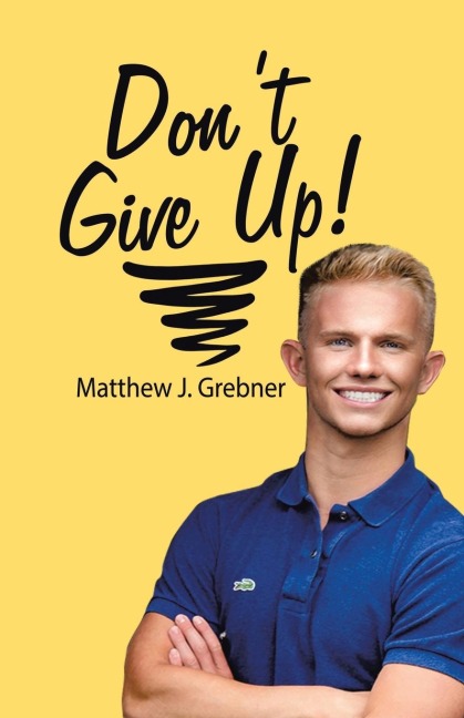 Dont Give Up!