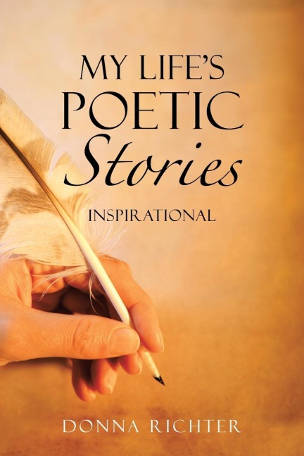 My Lifes Poetic Stories: Inspirational