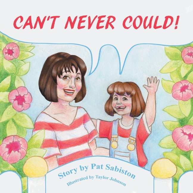 Cant Never Could!