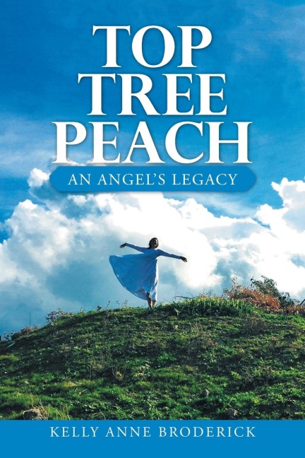 Top Tree Peach: An Angels Legacy