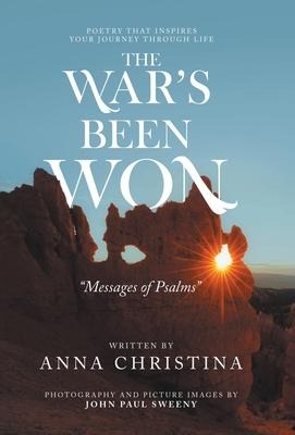 The Wars Been Won: Messages of Psalms