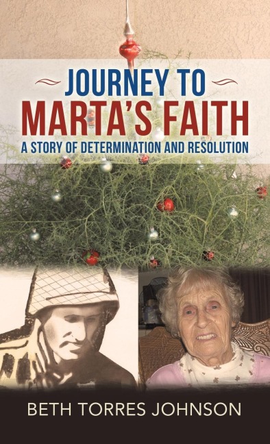 Journey to Martas Faith: A Story of Determination and Resolution