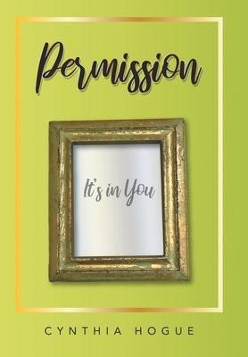 Permission: Its in You