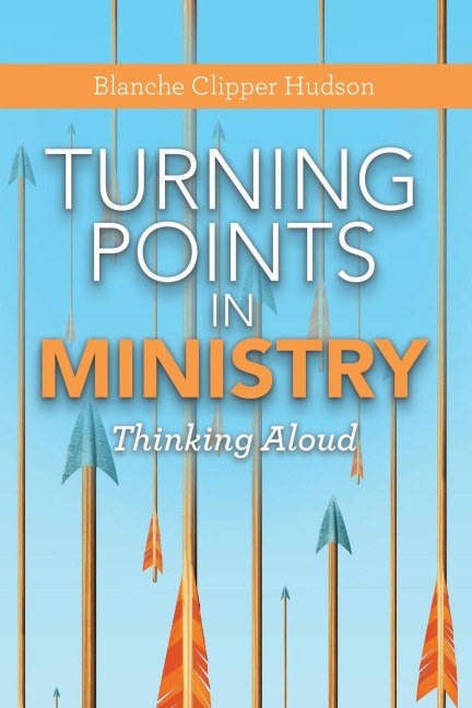 Turning Points in Ministry: Thinking Aloud