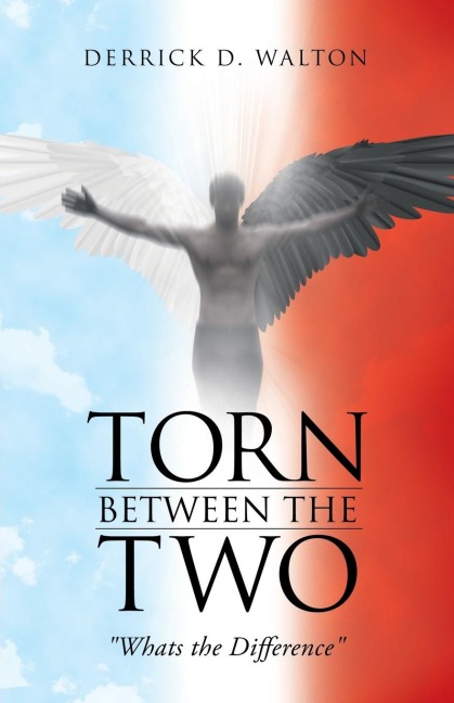 Torn Between the Two: "Whats the Difference"