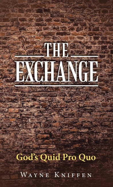 The Exchange: Gods Quid Pro Quo