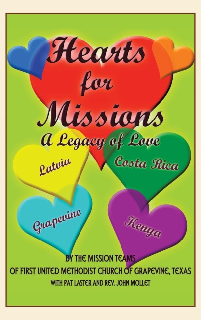 Hearts for Missions: A Legacy of Love