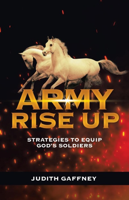 Army Rise Up: Strategies to Equip Gods Soldiers