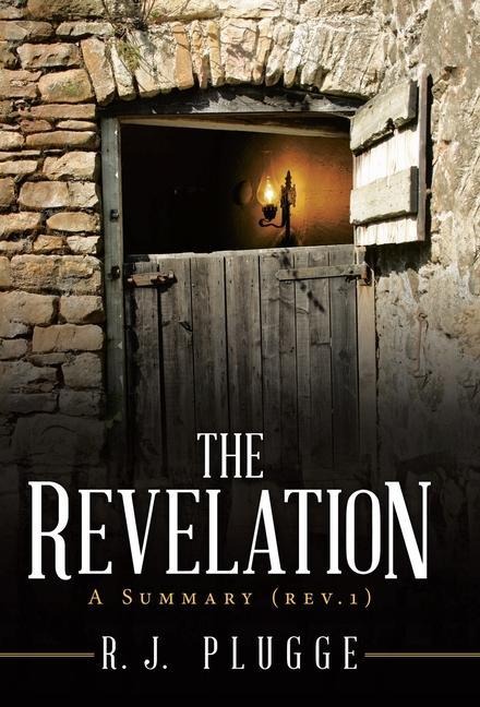 The Revelation: A Summary (Rev.1)