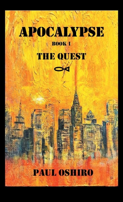 Apocalypse Book 1: The Quest