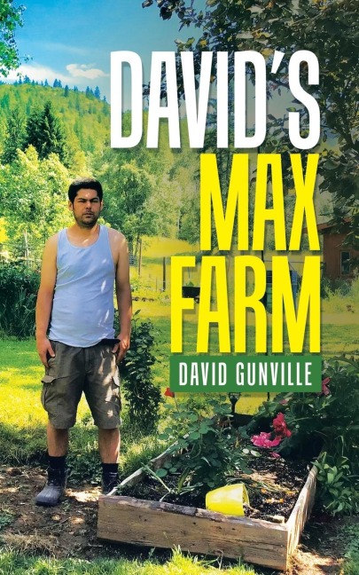 Davids Max Farm
