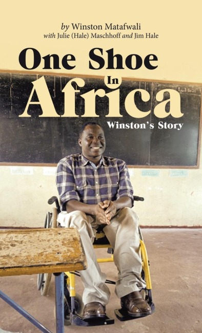 One Shoe in Africa: Winstons Story