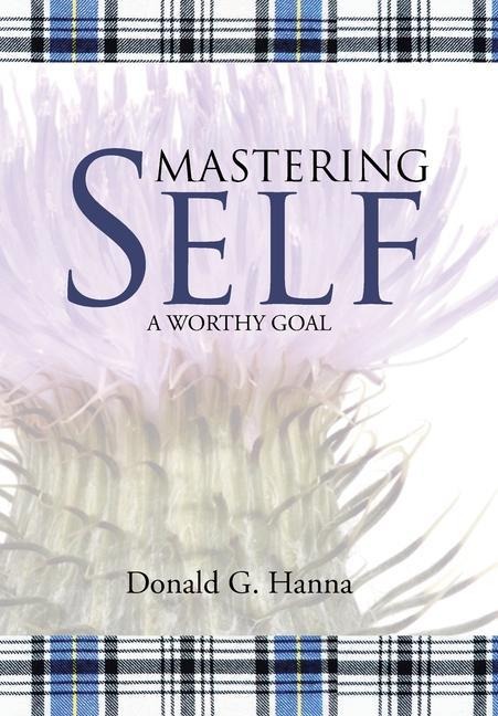Mastering Self: A Worthy Goal