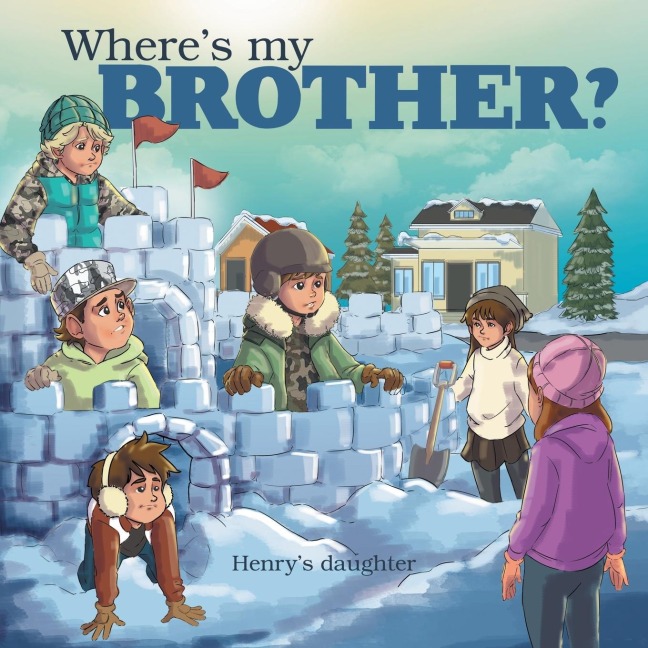 Wheres My Brother?