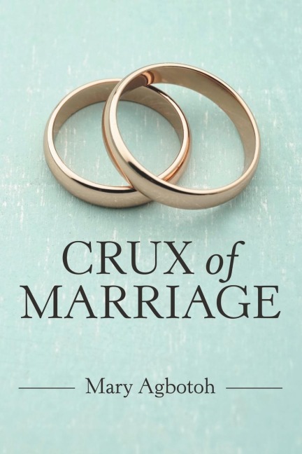 Crux of Marriage