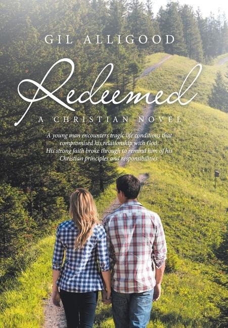 Redeemed: A Christian Novel