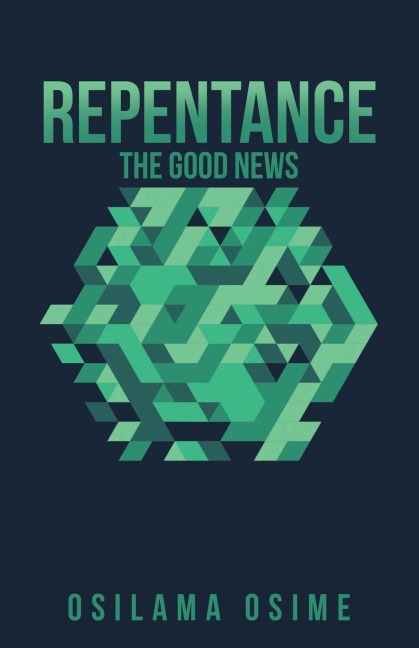 Repentance: The Good News