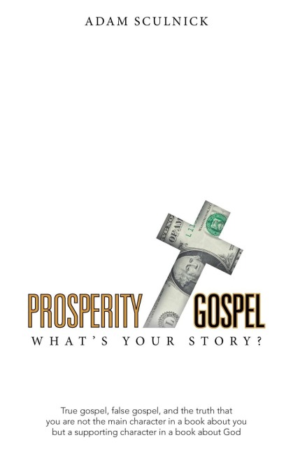 Prosperity/Gospel: Whats Your Story?