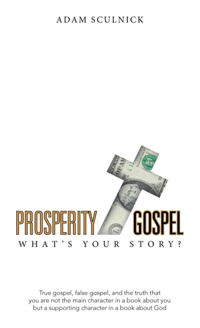 Prosperity/Gospel: Whats Your Story?