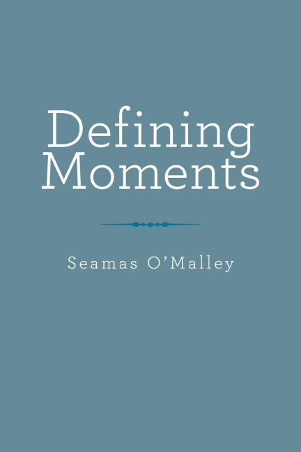 Defining Moments
