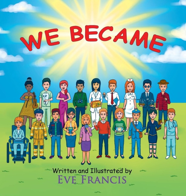 We Became