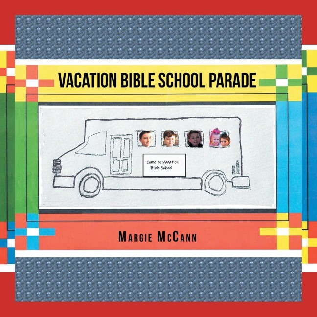 Vacation Bible School Parade