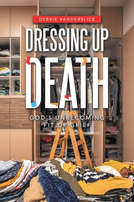 Dressing up Death: God's Unbecoming Fit of Grief