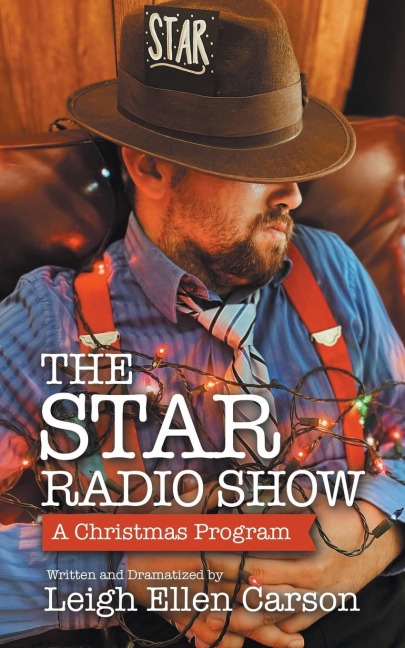 The Star Radio Show: A Christmas Program