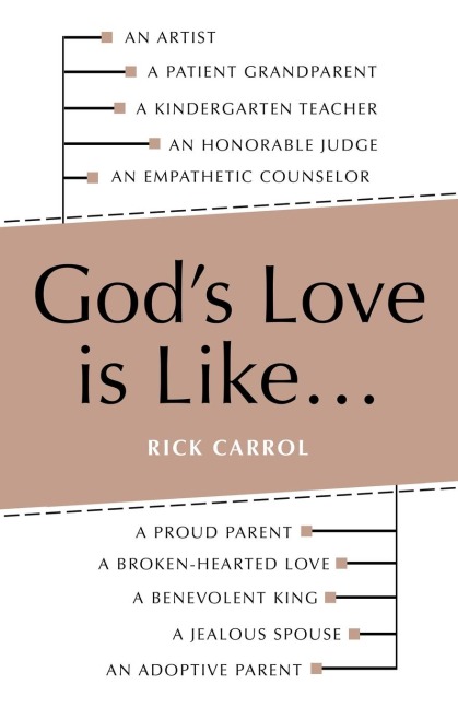 God's Love Is Like...