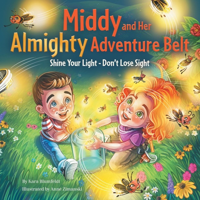 Middy and Her Almighty Adventure Belt: Shine Your Light - Dont Lose Sight