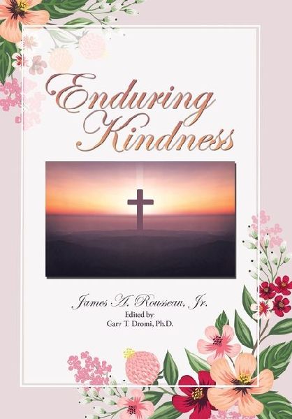 Enduring Kindness