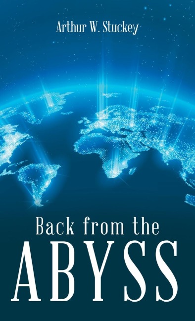 Back from the Abyss