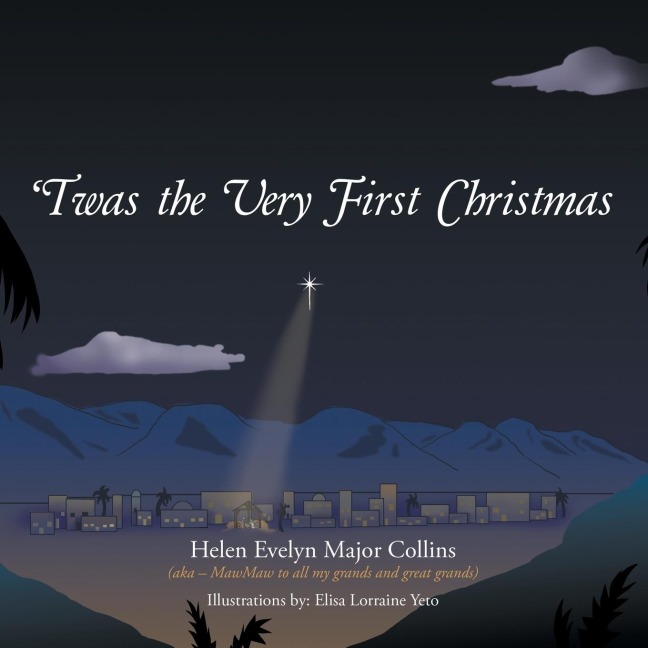 Twas the Very First Christmas
