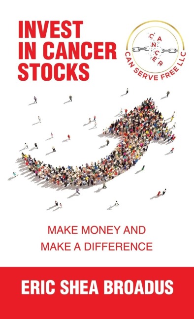 Invest in Cancer Stocks: Make Money and Make a Difference