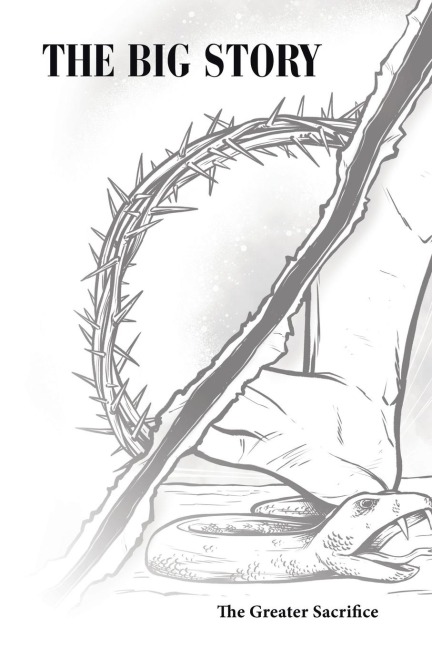 The Big Story: The Greater Sacrifice
