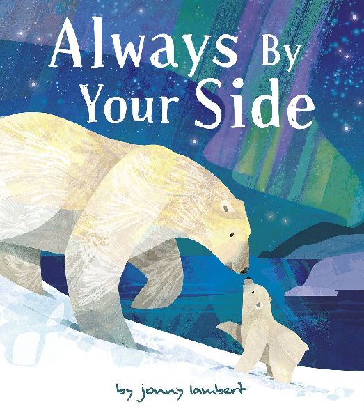 Always by Your Side