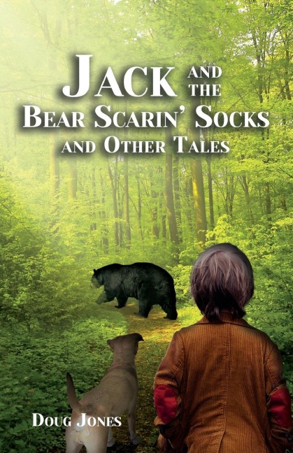 Jack and the Bear Scarin Socks and Other Tales