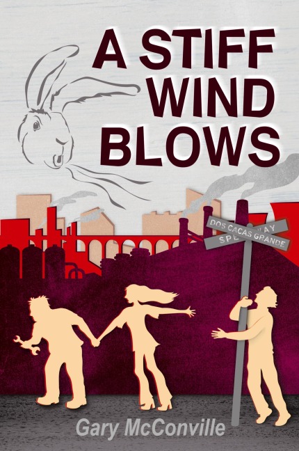 A Stiff Wind Blows