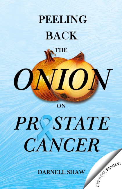 Peeling Back the Onion on Prostate Cancer