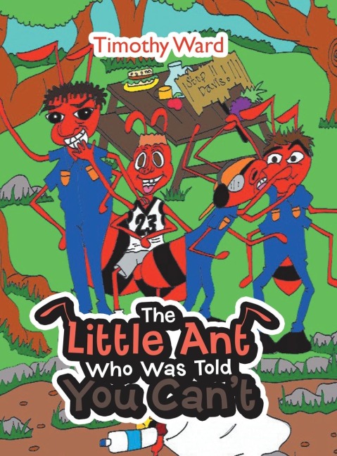 The Little Ant Who Was Told You Cant