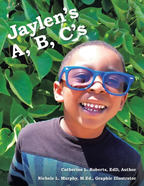 Jaylens A, B, Cs