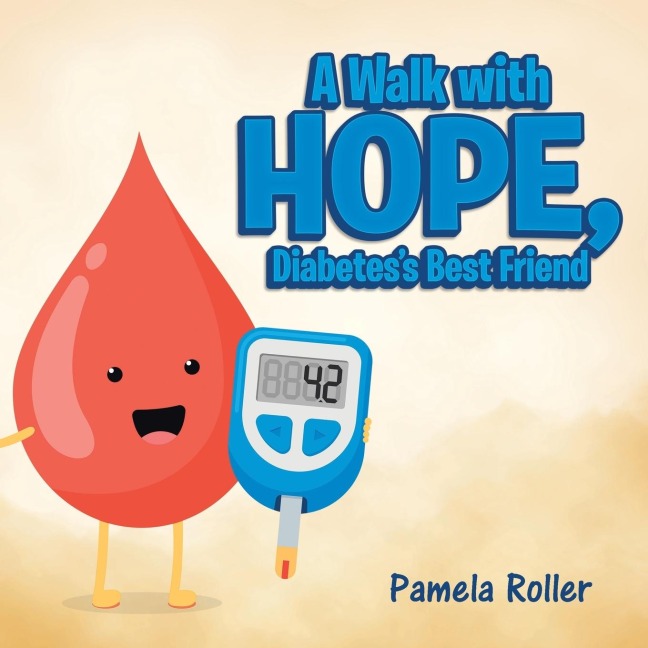 A Walk with Hope, Diabetess Best Friend