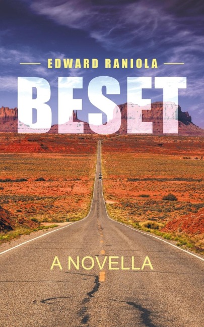 Beset: A Novella