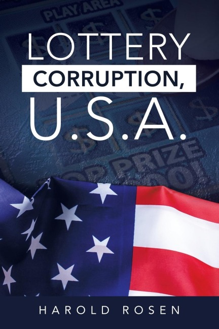 Lottery Corruption, U.S.A.
