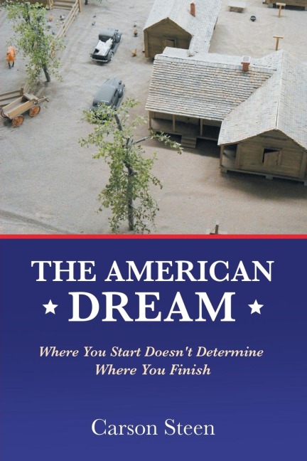 The American Dream: Where You Start Doesn't Determine Where You Finish