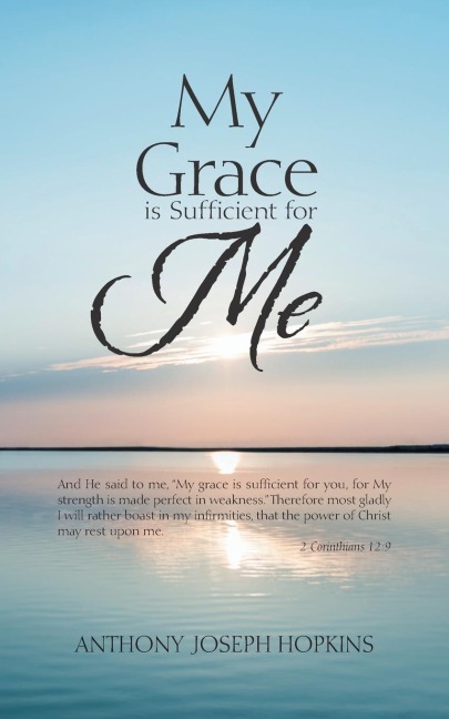 My Grace Is Sufficient for Me