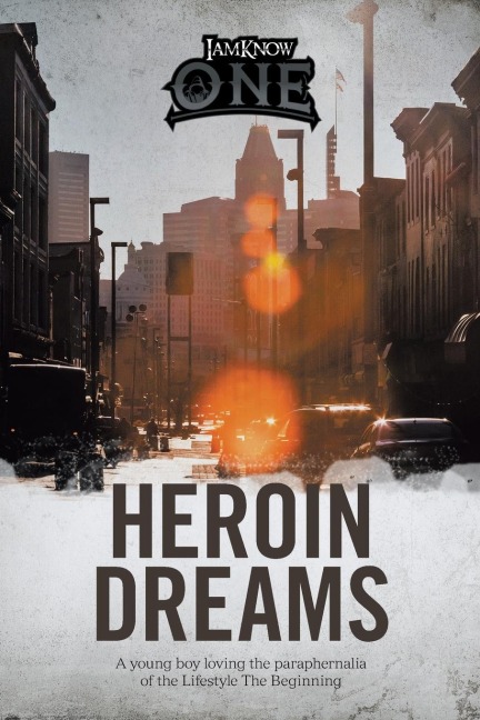 Heroin Dreams: A Young Boy Loving the Paraphernalia of the Lifestyle the Beginning