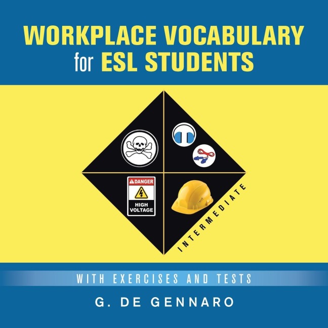 Workplace Vocabulary for Esl  Students: With Exercises and Tests